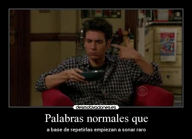 Palabras normales que -