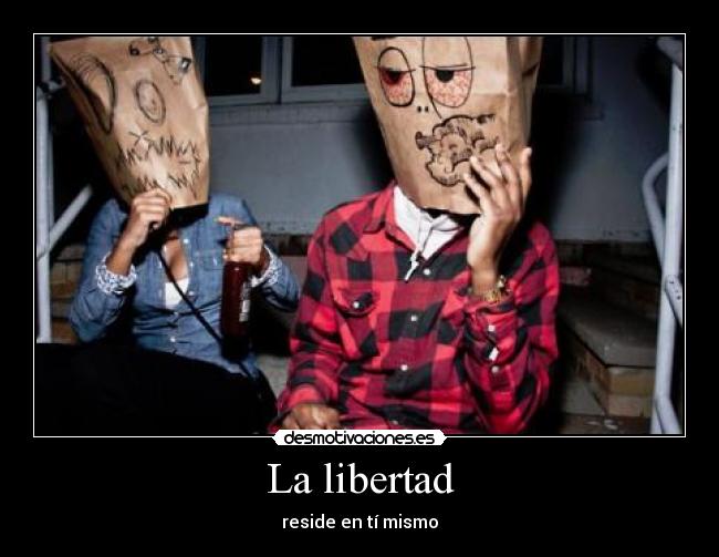 La libertad - 