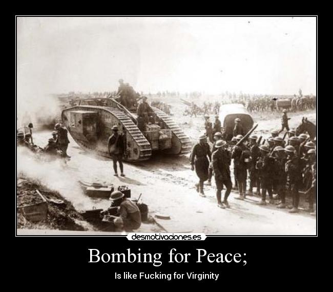 Bombing for Peace; - 