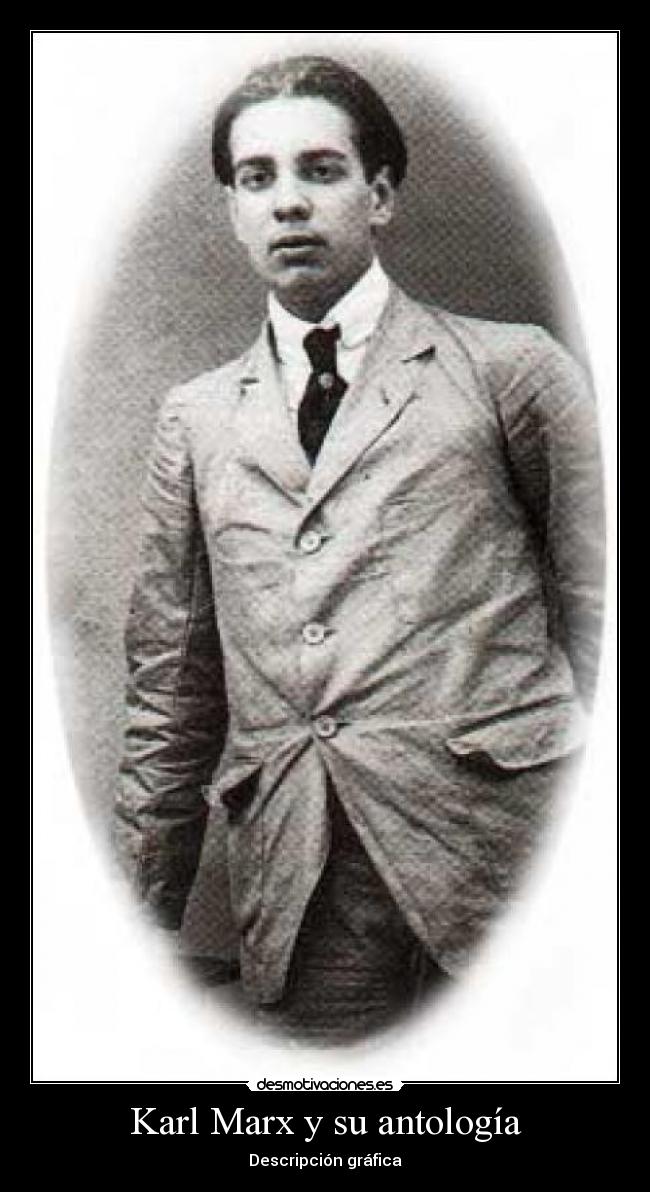 Karl Marx y su antología - Descripción gráfica