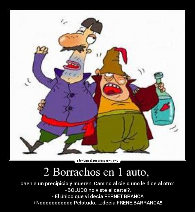 carteles jua fernet borrachos chist malo desmotivaciones