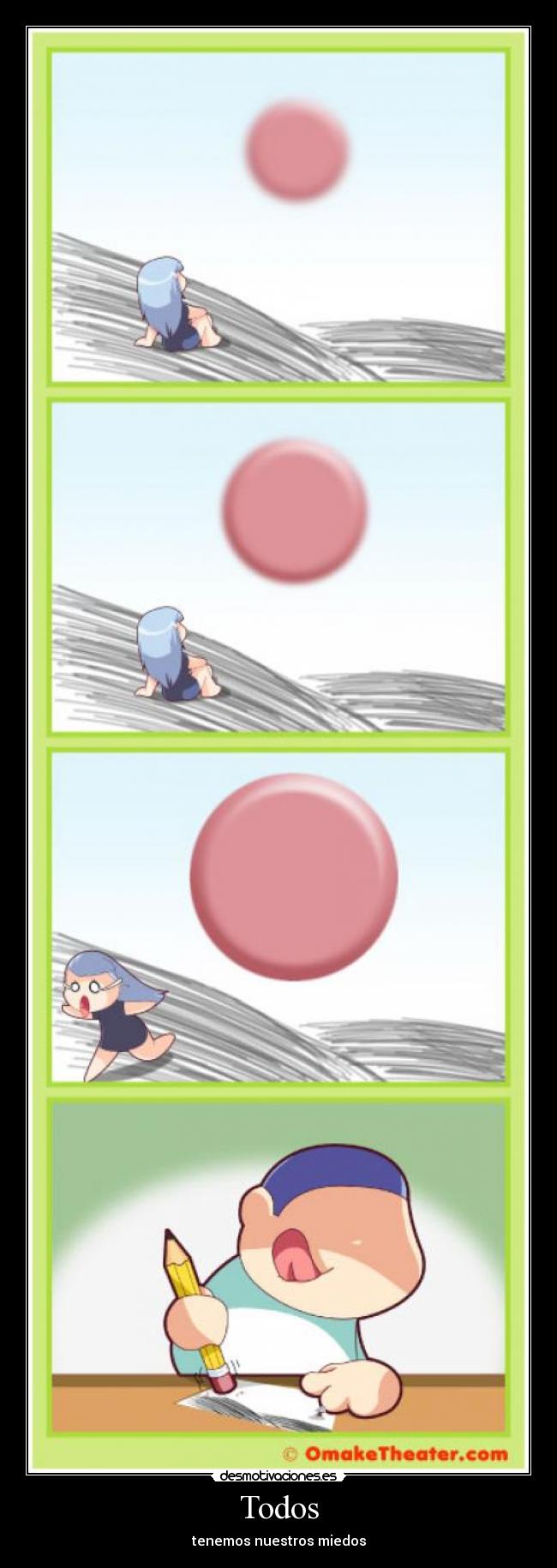 Todos - tenemos nuestros miedos