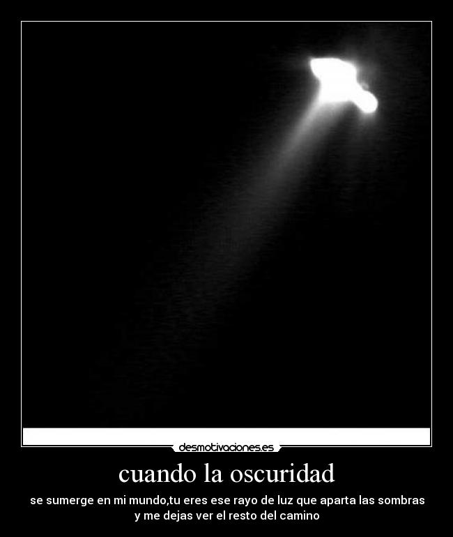 cuando la oscuridad -