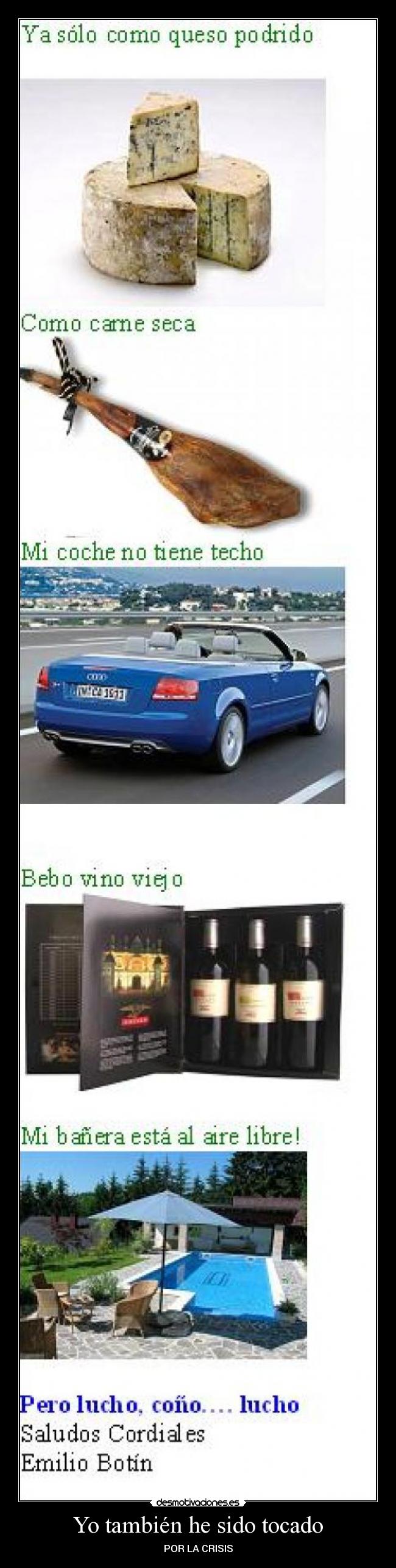 Yo también he sido tocado -