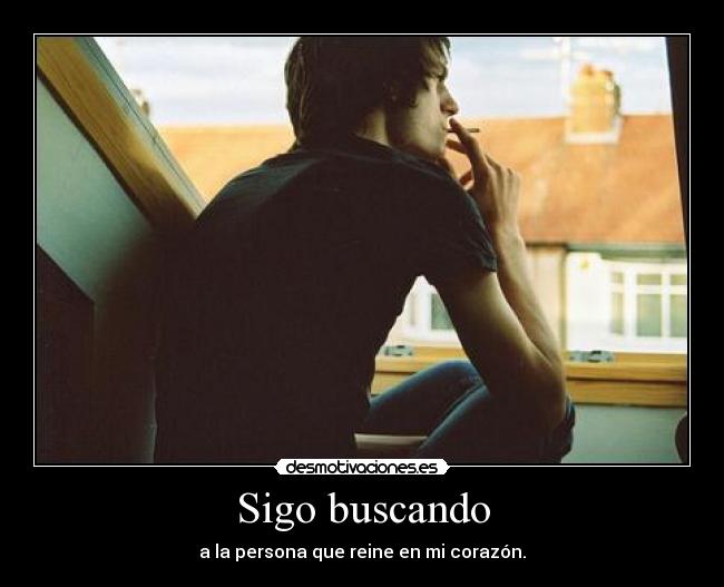 Sigo buscando -