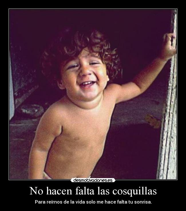 No hacen falta las cosquillas -
