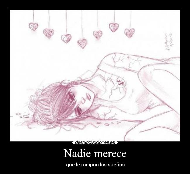 Nadie merece -