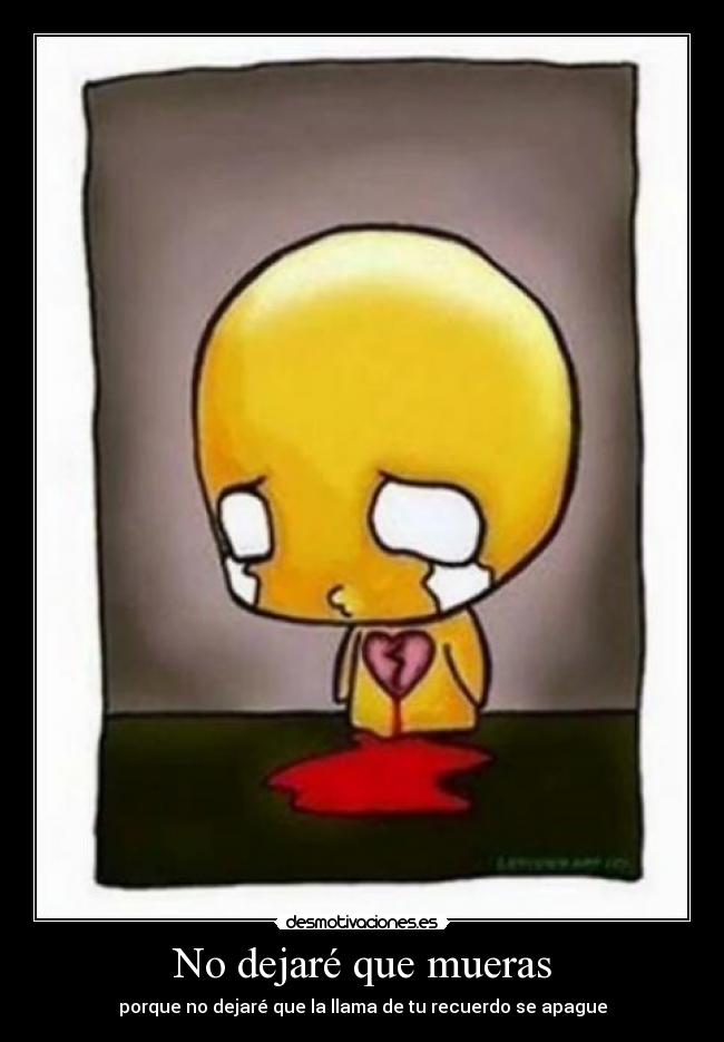 No dejaré que mueras - 