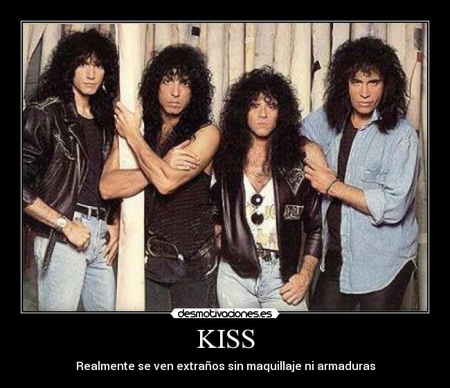 KISS - Realmente se ven extraños sin maquillaje ni armaduras