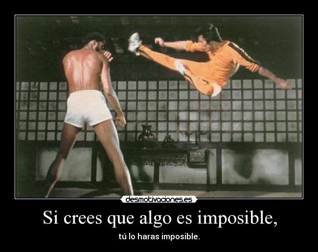 carteles imposible bruce lee frase celebre desmotivaciones