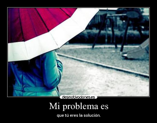 carteles problema solucion desmotivaciones