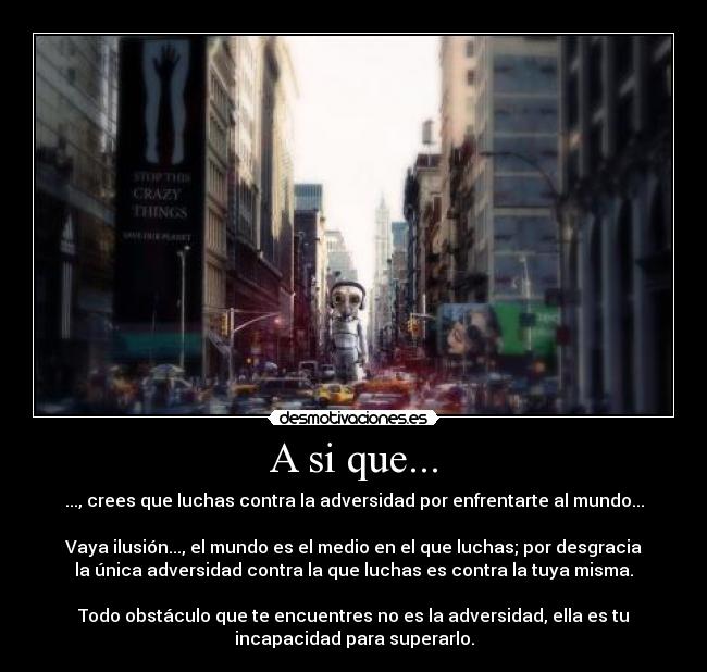 carteles zonracosinesadversidadlucharcontratimismoelmundoilusionobstaculoincapacidadsuperar desmotivaciones