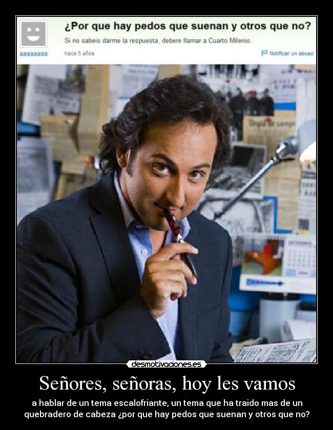 carteles cuarto milenio pedos desmotivaciones