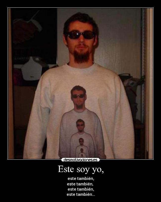 Este soy yo, - 