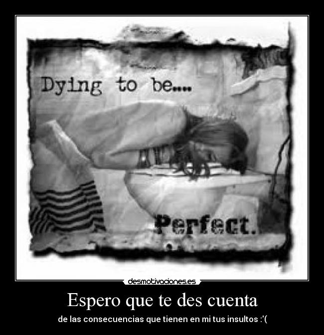 Espero que te des cuenta -