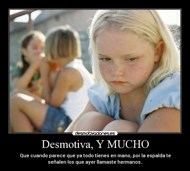 Desmotiva, Y MUCHO - 