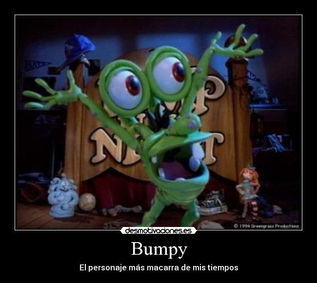 Bumpy - 