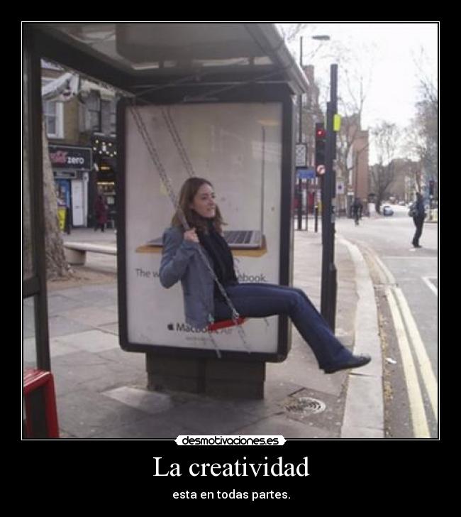 La creatividad -