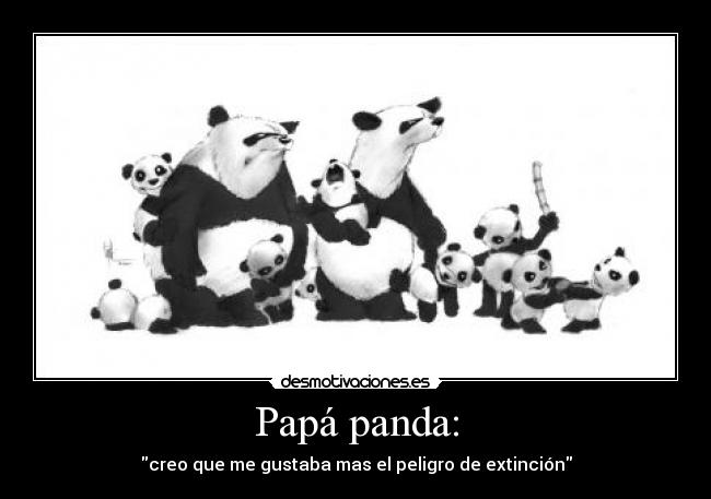 carteles lrc1894 chiste salvemos los pandas desmotivaciones