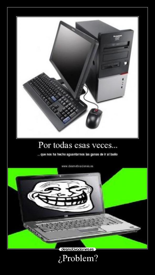 ¿Problem? - 
