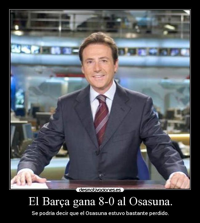 El Barça gana 8-0 al Osasuna. - Se podría decir que el Osasuna estuvo bastante perdido.