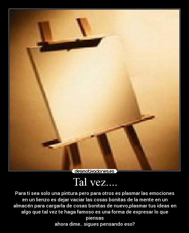 Tal vez.... - 