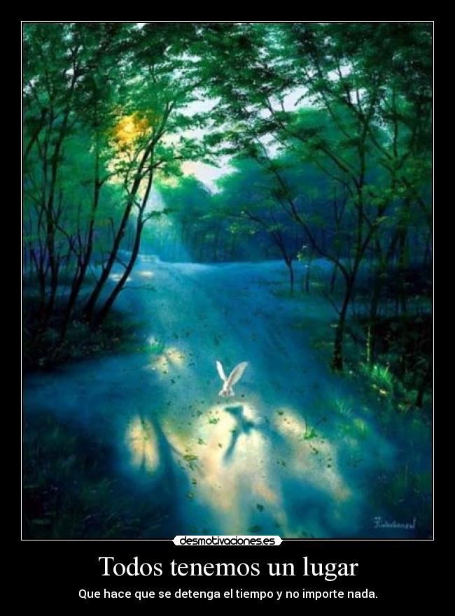 Todos tenemos un lugar -