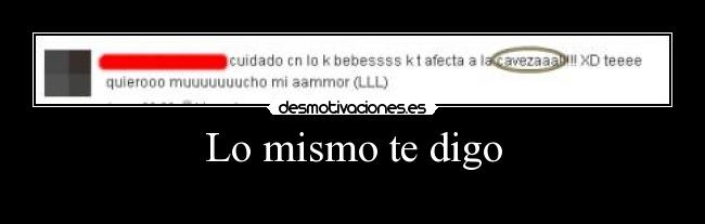 Lo mismo te digo - 