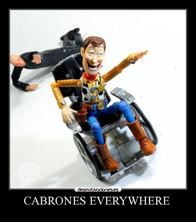 CABRONES EVERYWHERE  - 