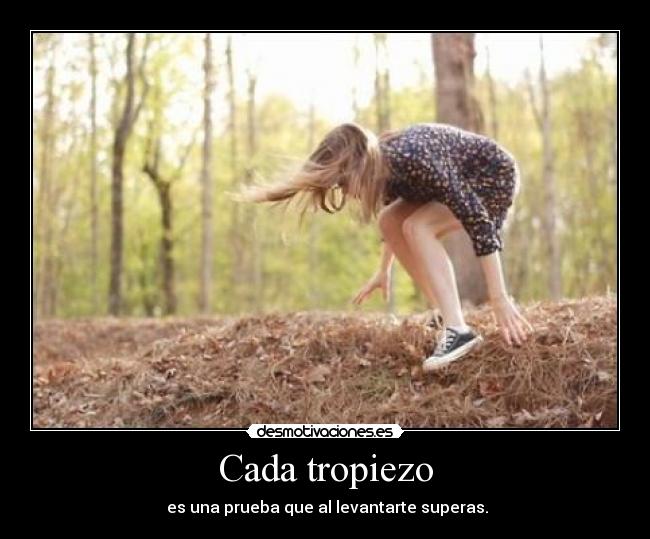 Cada tropiezo -