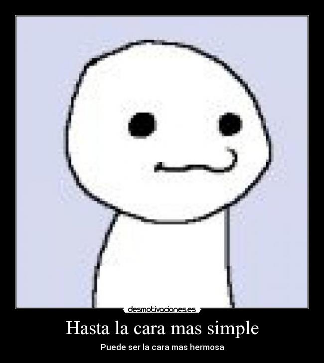 carteles que soy feo desmotivaciones