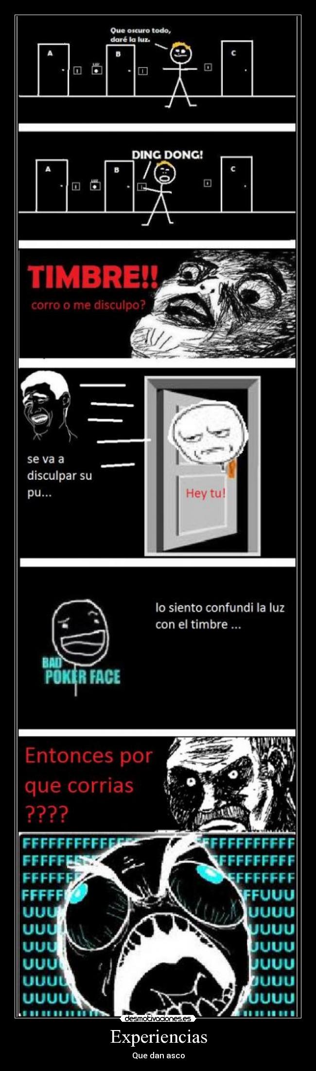 Experiencias - Que dan asco