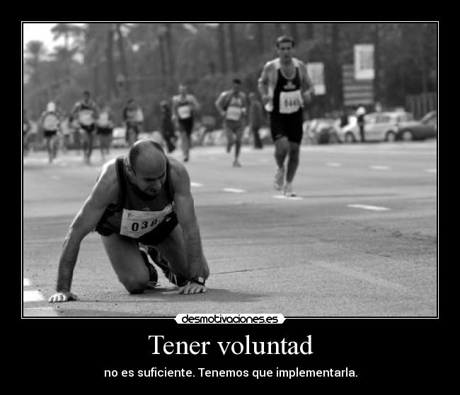 Tener voluntad - 