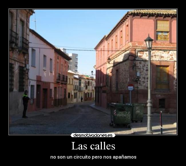 Las calles -