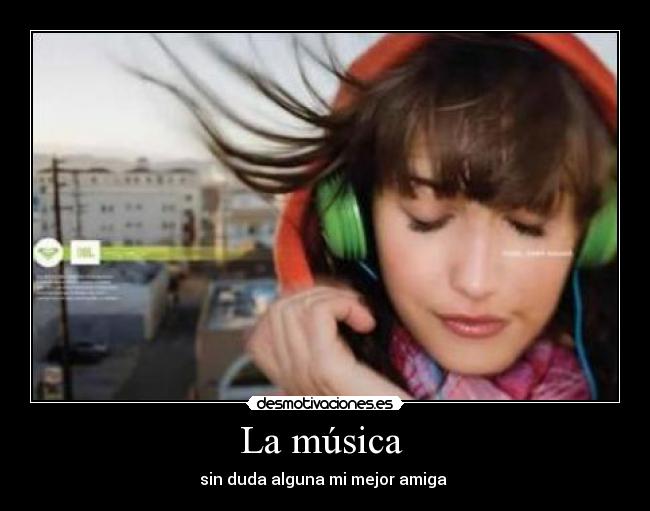 La música -