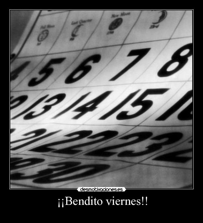¡¡Bendito viernes!! -