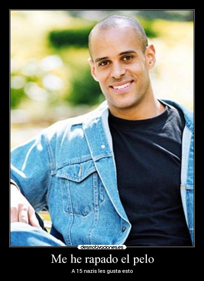 Me he rapado el pelo - 