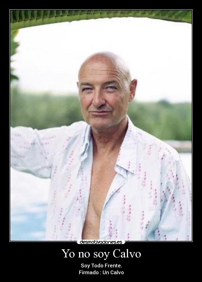 carteles soy calvo desmotivaciones