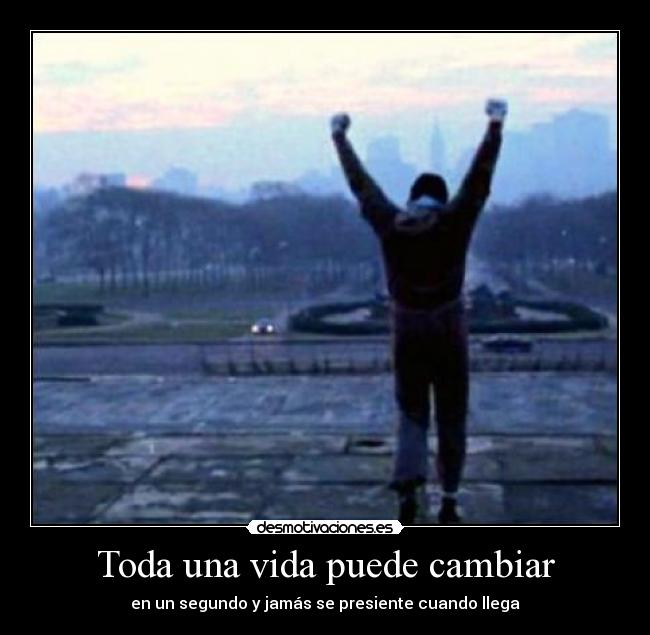 Toda una vida puede cambiar - en un segundo y jamás se presiente cuando llega