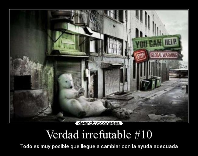 Verdad irrefutable #10 - 