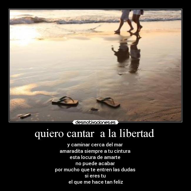 quiero cantar a la libertad -