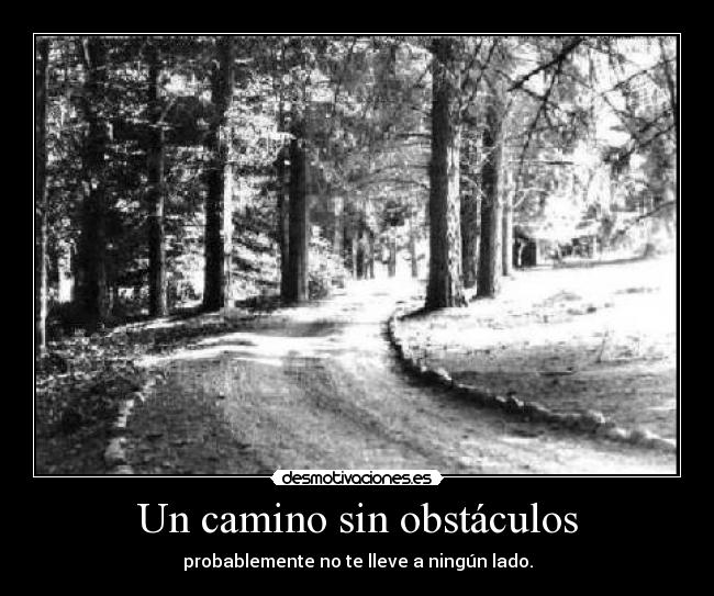 carteles obstaculos asturiastapia89 desmotivaciones