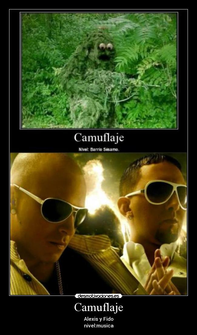 Camuflaje - Alexis y Fido
nivel:musica