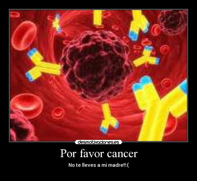 Por favor cancer - 