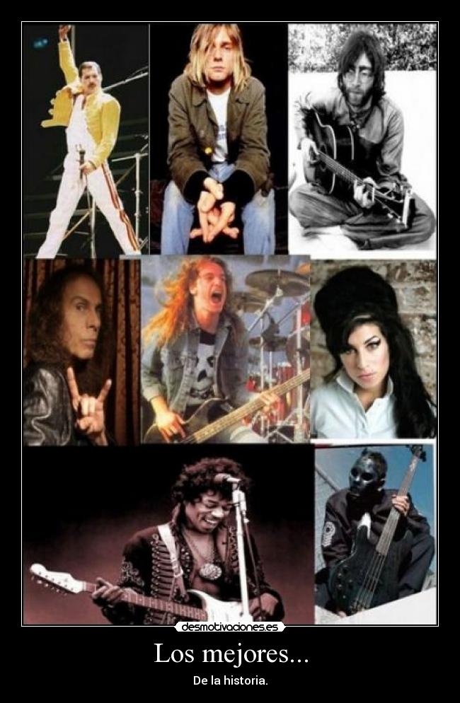 Los mejores... - De la historia.