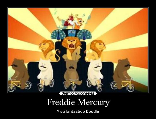 Freddie Mercury - Y su fantastico Doodle