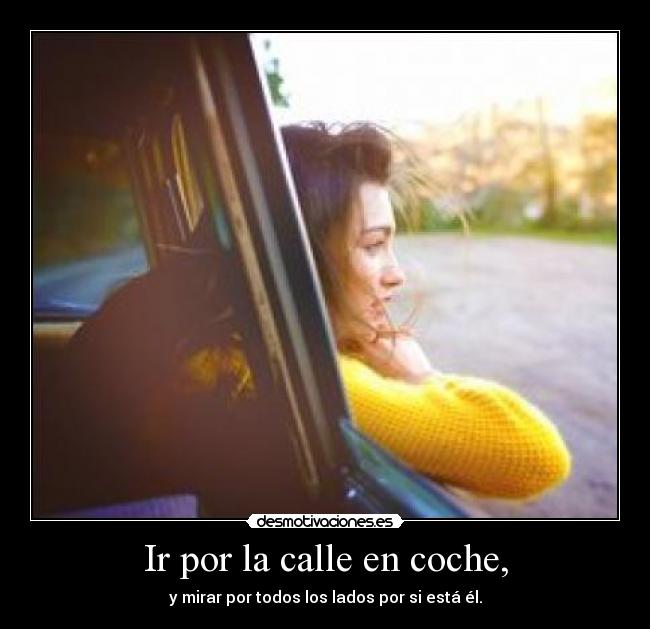 Ir por la calle en coche, - 