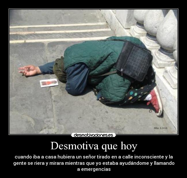Desmotiva que hoy - 