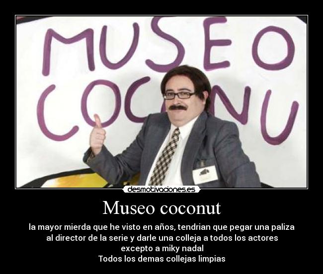 Museo coconut -