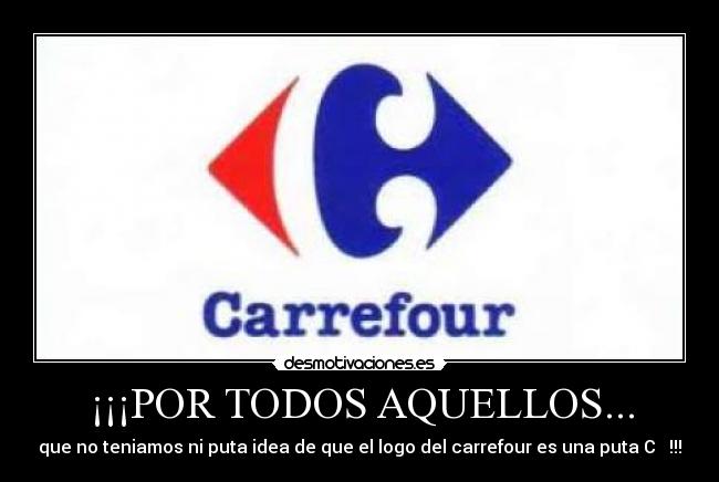 ¡¡¡POR TODOS AQUELLOS... -